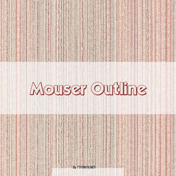 Mouser Outline example